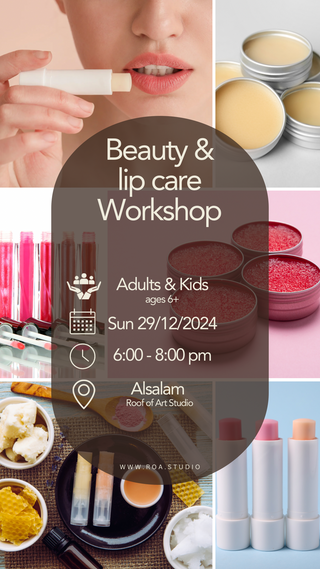 Beauty & Lip Care Workshop